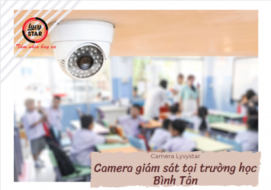 Lắp đặt camera tại trường học quận Bình Tân.